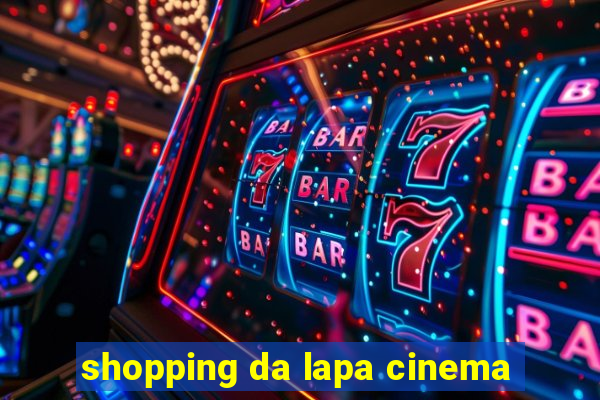 shopping da lapa cinema